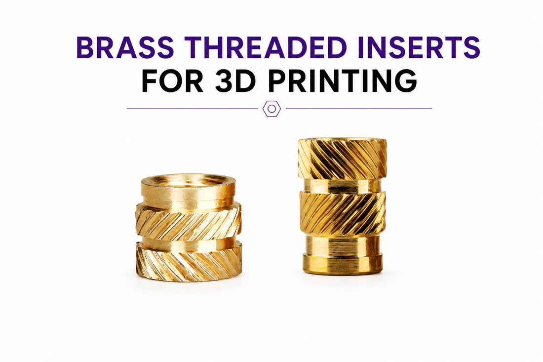 How to Choose Brass Threaded Inserts for 3D Printing