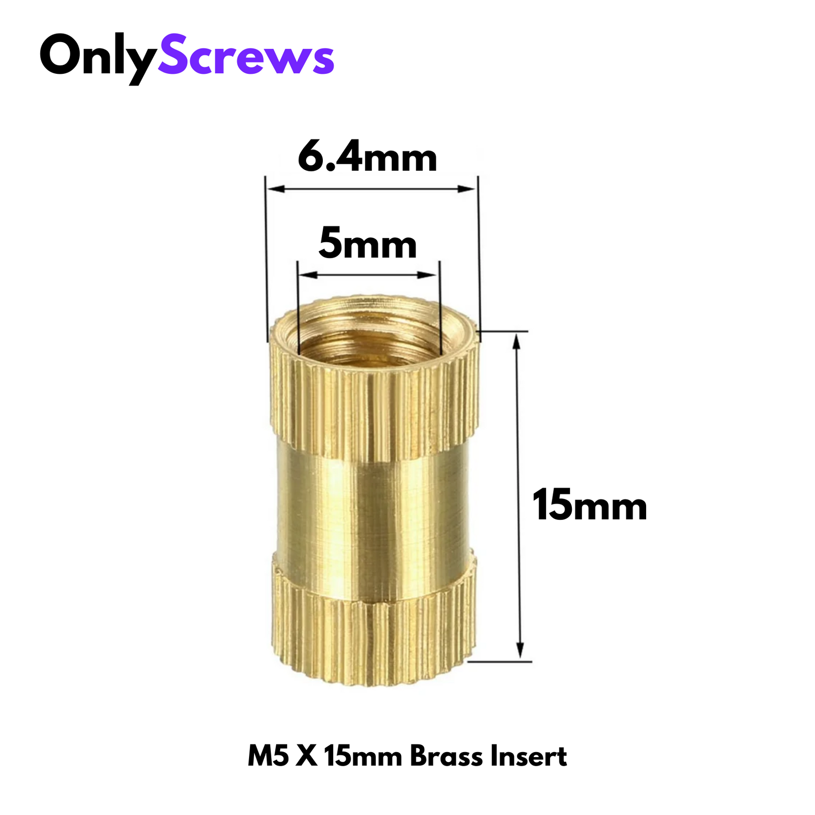 5mm Threaded Insert M5 X 15mm Brass Threaded Inserts (Dia. 5mm, Length 15mm) – OnlyScrews